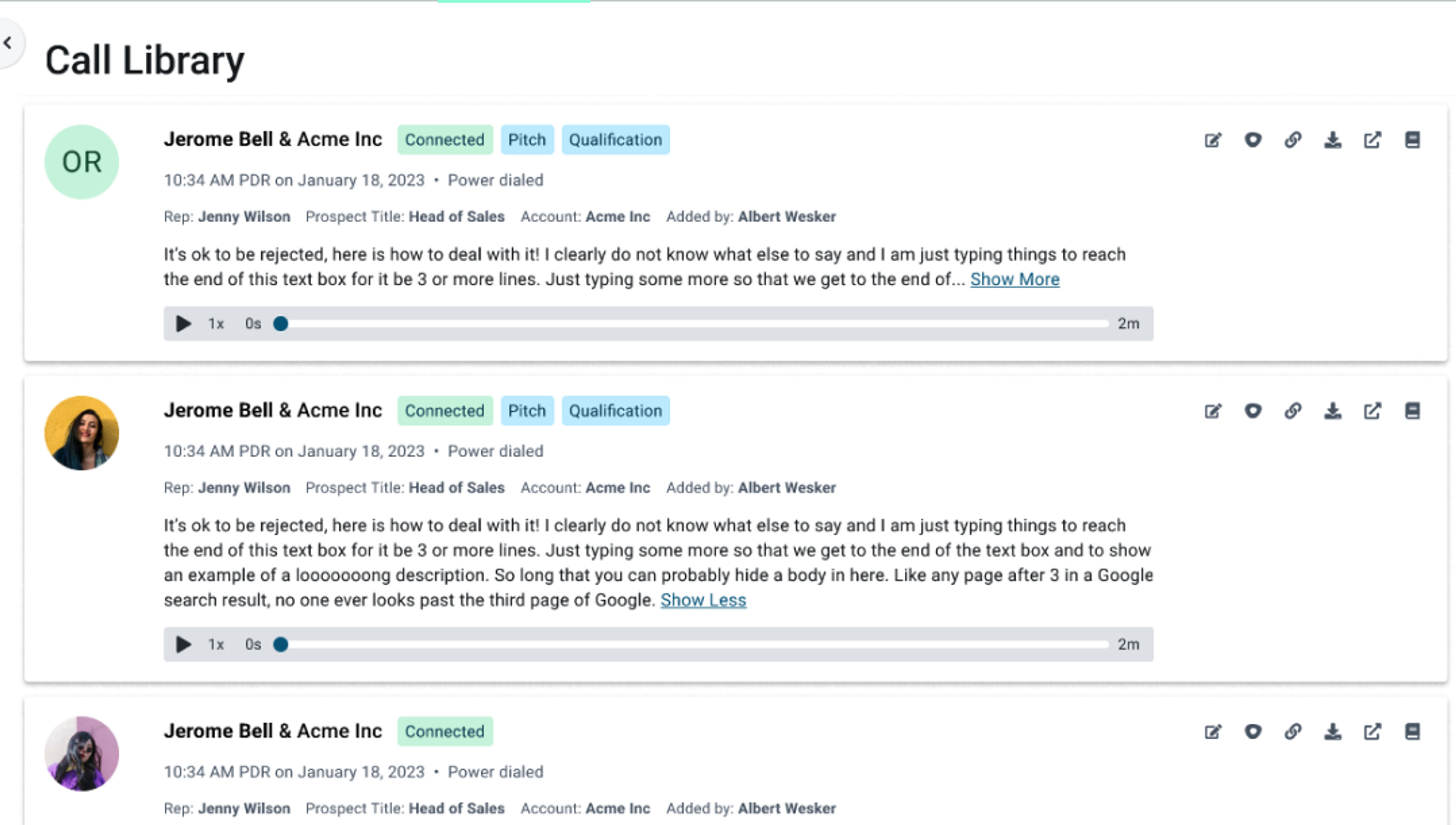 Orum’s Call Library makes it easy to keep calls organized and search for specific tags or descriptions
