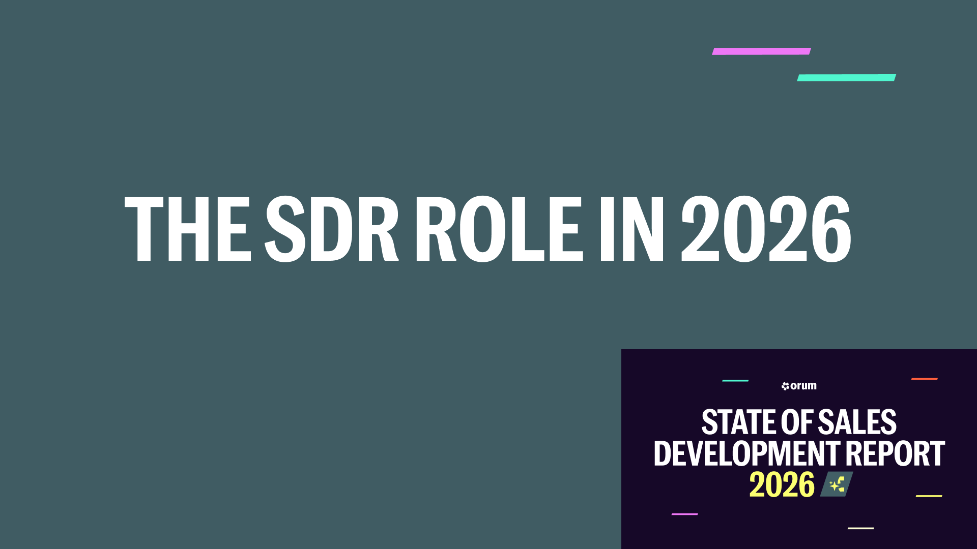 Orum - The SDR Role in 2026