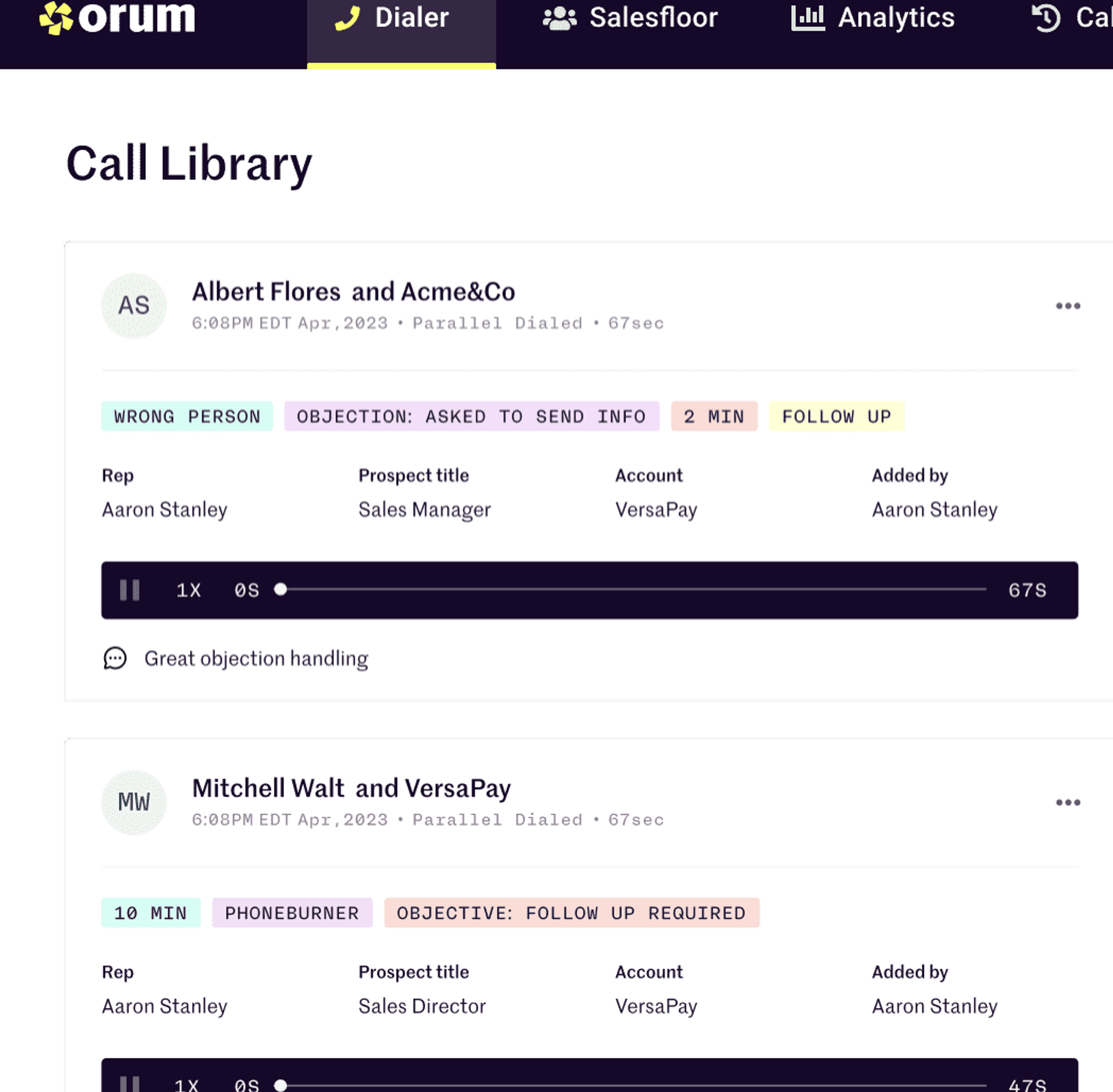Orum Call Library recordings.