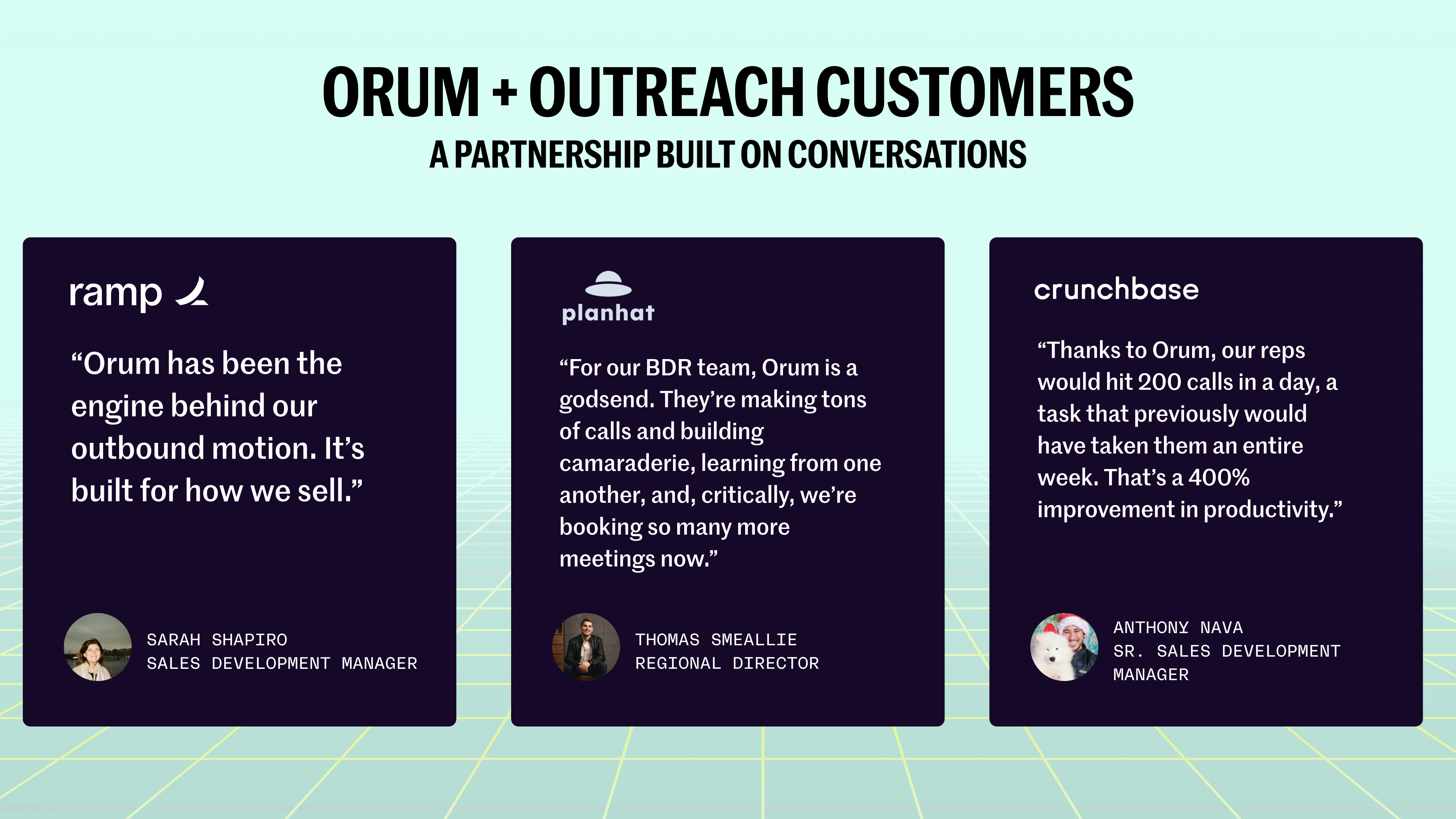 Outreach and Orum customer testimonials