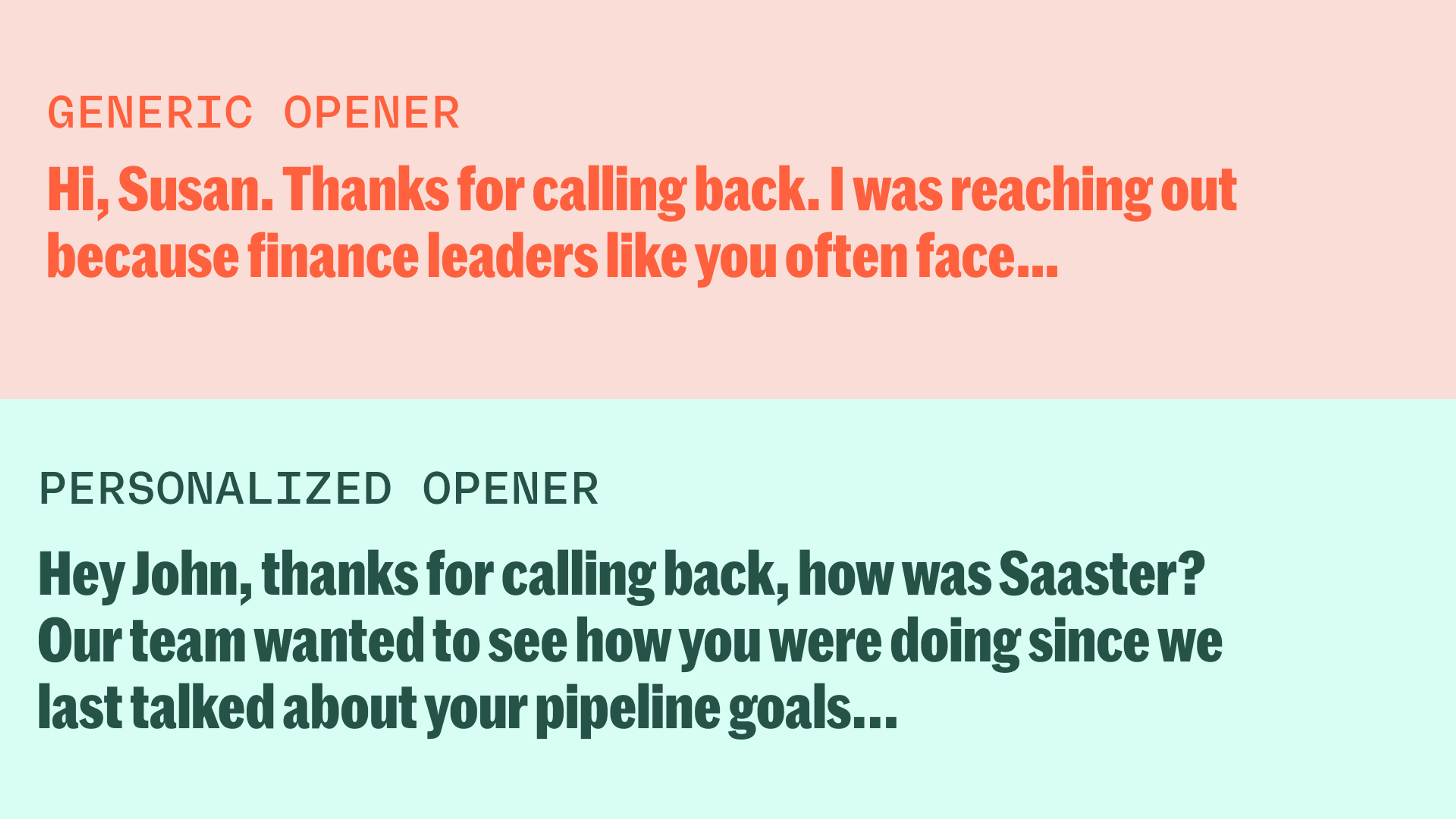 A generic sales opener vs. a personalized one using your account notes and prospect details