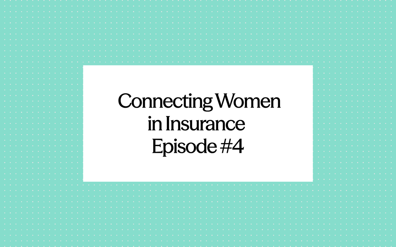 Grace Hanson on Connecting Women in Insurance