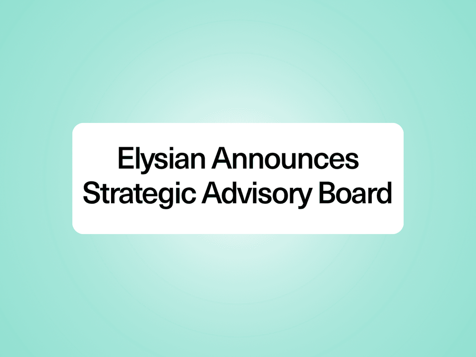 Elysian Appoints Insurance Industry Veterans Ian Thompson and Robin LaChapelle to Strategic Advisory Board