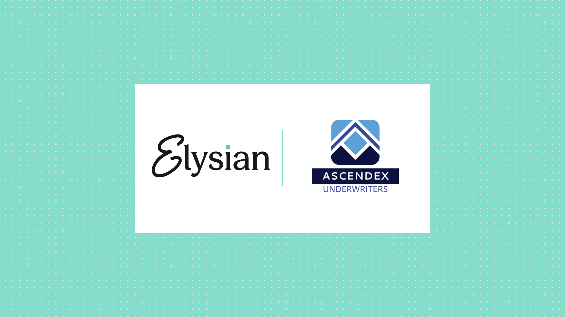 Elysian Selected as Claims Partner for Ascendex Underwriters