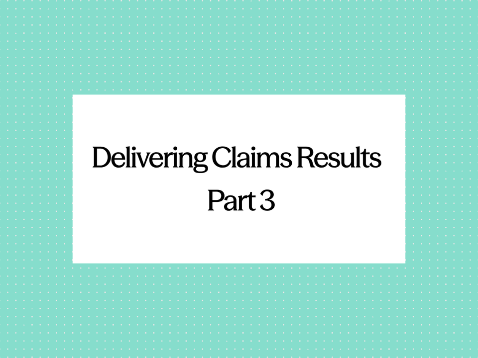 Elysian Era newsletter title card reading 'Delivering Claims Results, Part 3'