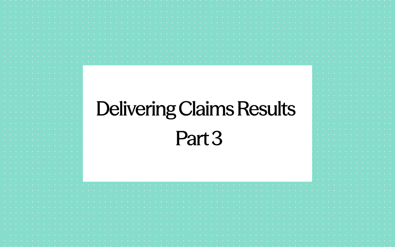 Elysian Era newsletter title card reading 'Delivering Claims Results, Part 3'