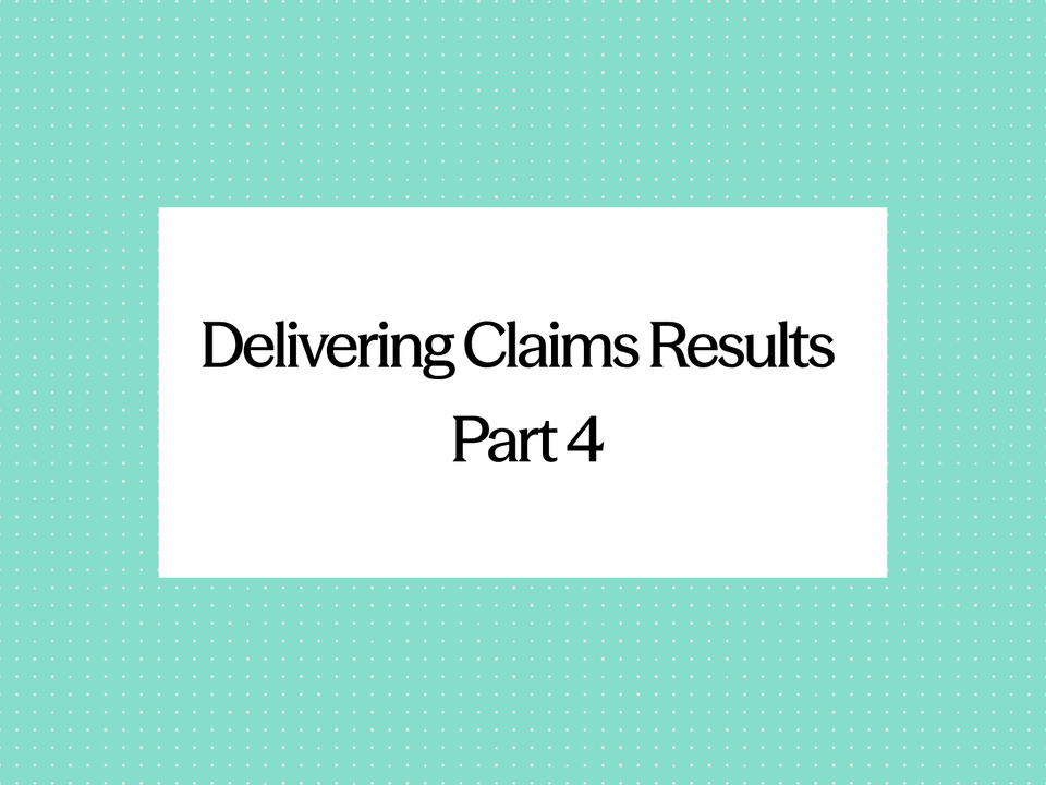 Elysian Era newsletter title card reading 'Delivering Claims Results, Part 4'