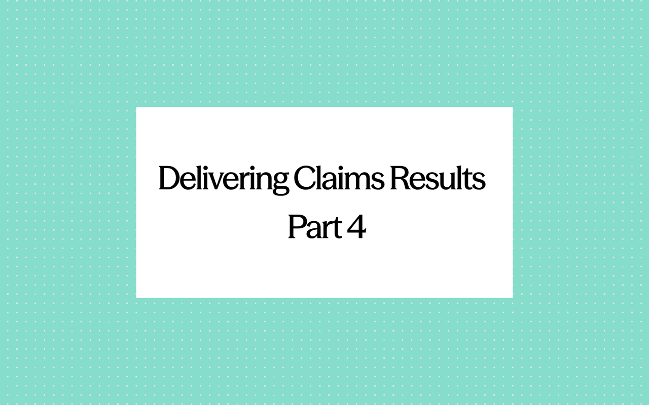 Elysian Era newsletter title card reading 'Delivering Claims Results, Part 4'