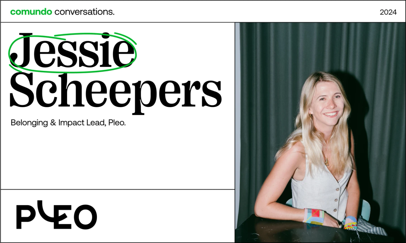This comundo blog post has a header image which is a photo of Jessie Scheepers, Belonging & Impact Lead at Pleo and her name in large print next to it