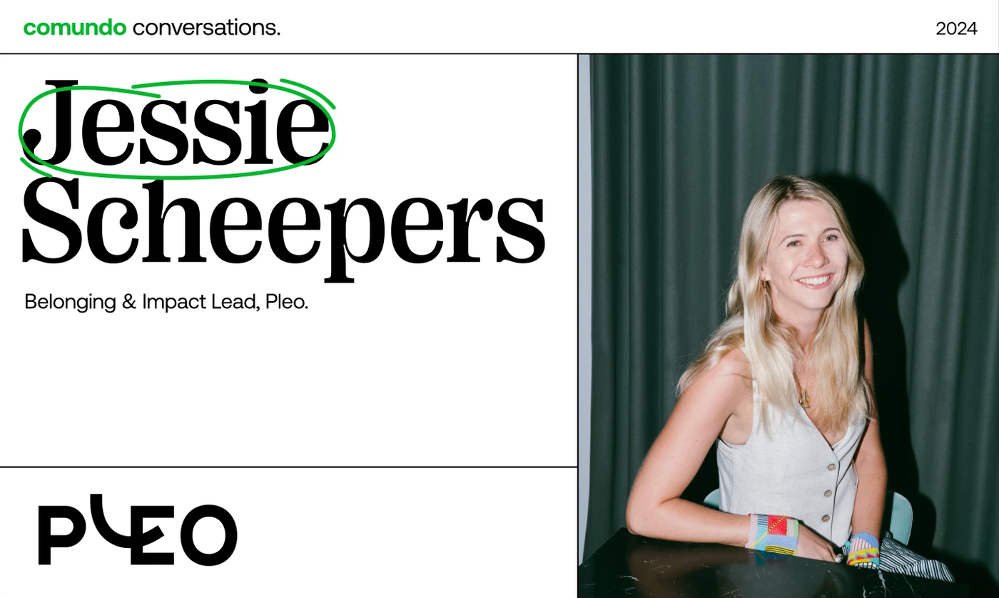 This comundo blog post has a header image which is a photo of Jessie Scheepers, Belonging & Impact Lead at Pleo and her name in large print next to it