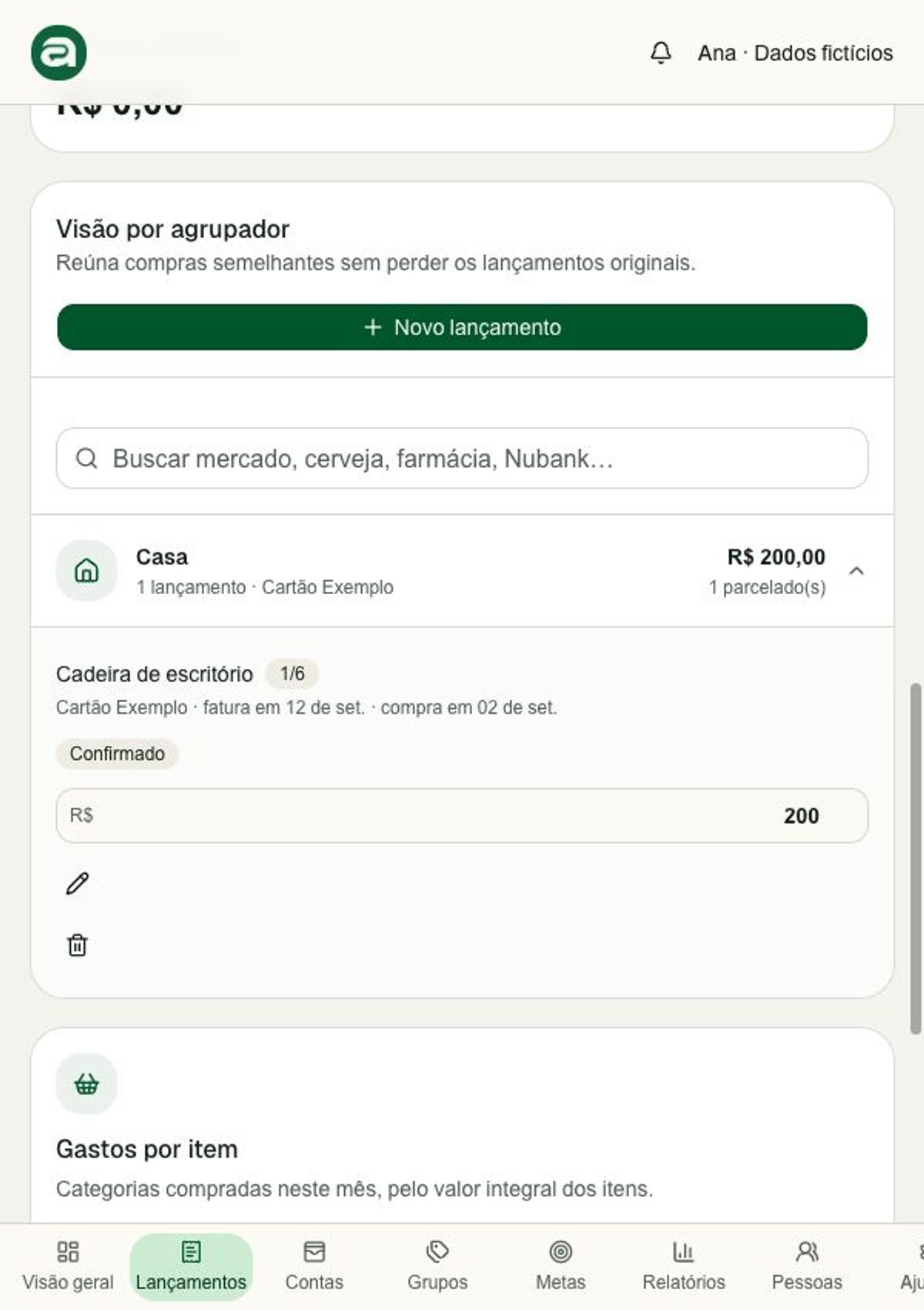 Tela de lançamentos do Alfrecash com o agrupador Casa aberto, a compra Cadeira de escritório, a parcela 1/6 e o valor de R$ 200.