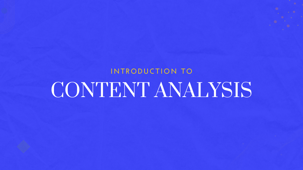 Introduction to Content Analysis