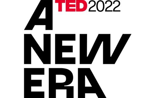 Announcing the speaker lineup for TED2022: A New Era