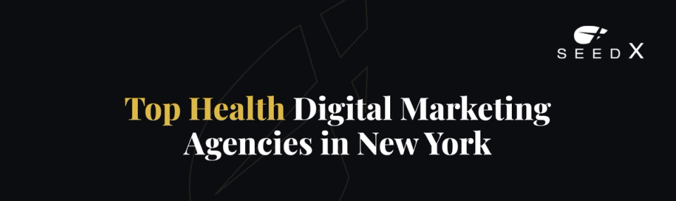 Top Health Digital Marketing Agencies in New York