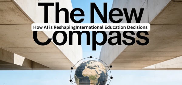 The New Compass: How AI is Reshaping International Education Decisions