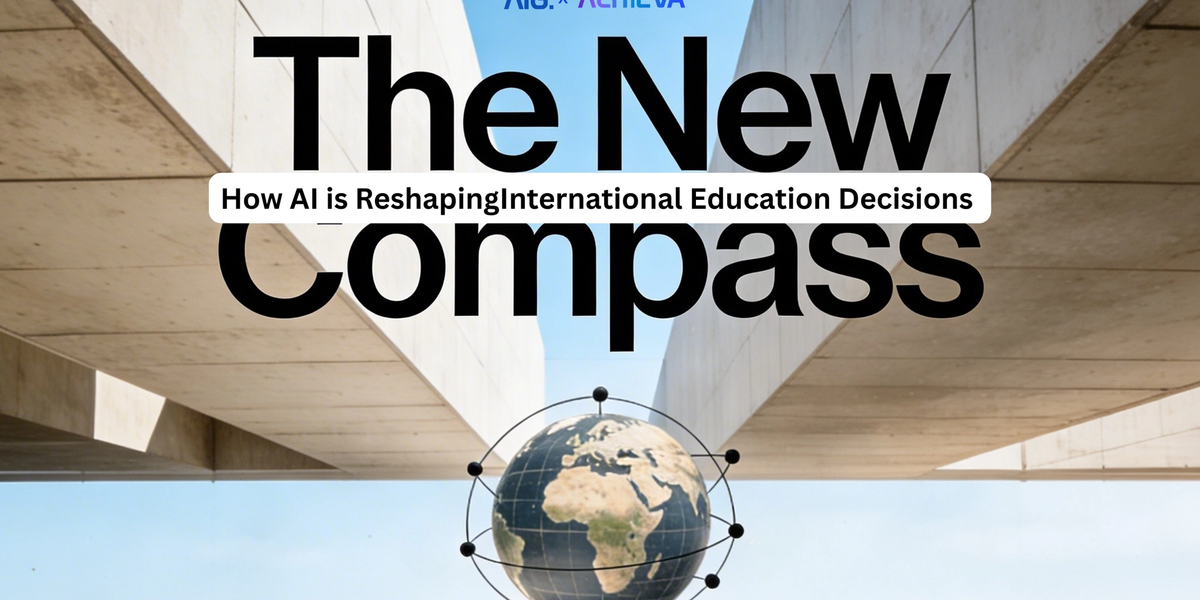 The New Compass: How AI is Reshaping International Education Decisions