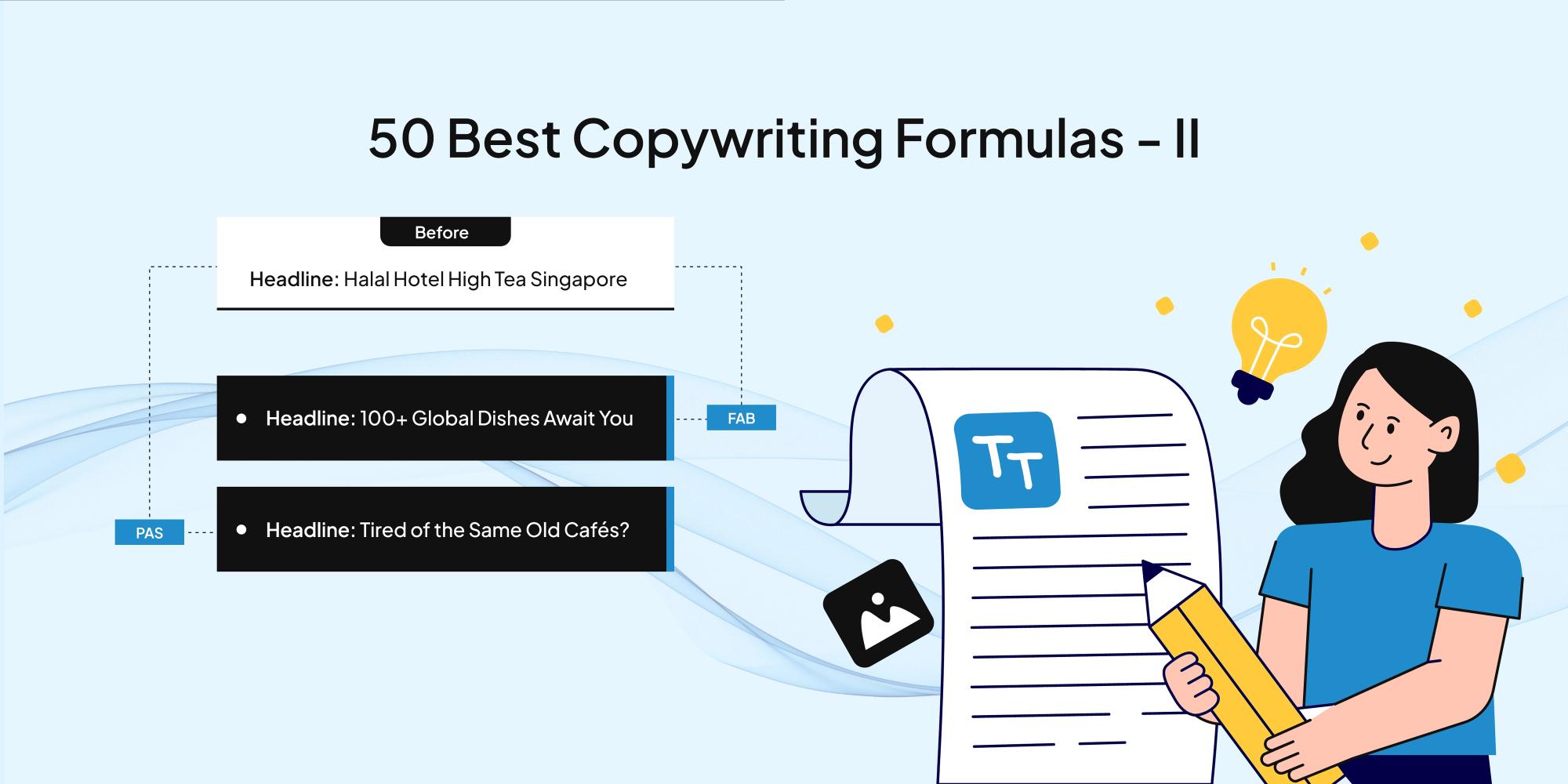 50 Best Copywriting Formulas for Creative Ads That Convert - II