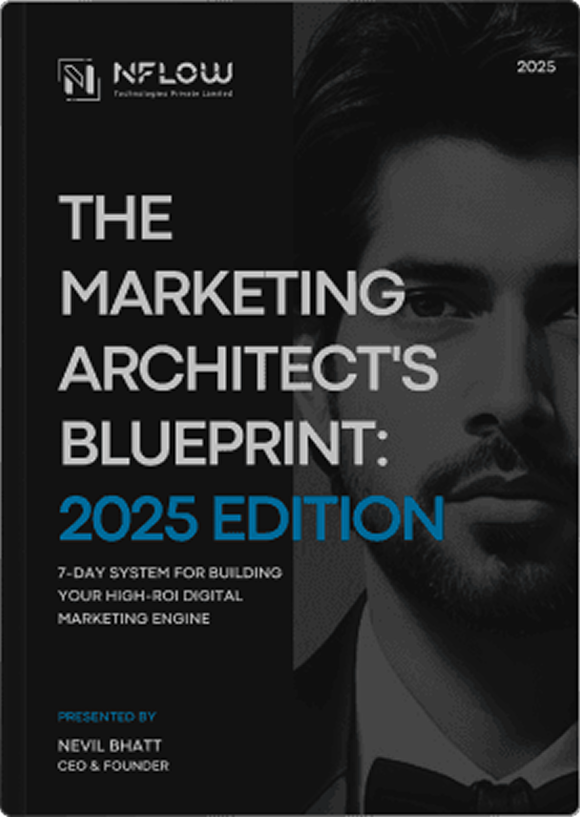 The Marketing Architect's Blueprint: 2025 Edition