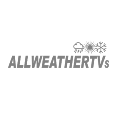 ALL WEATHER TVs