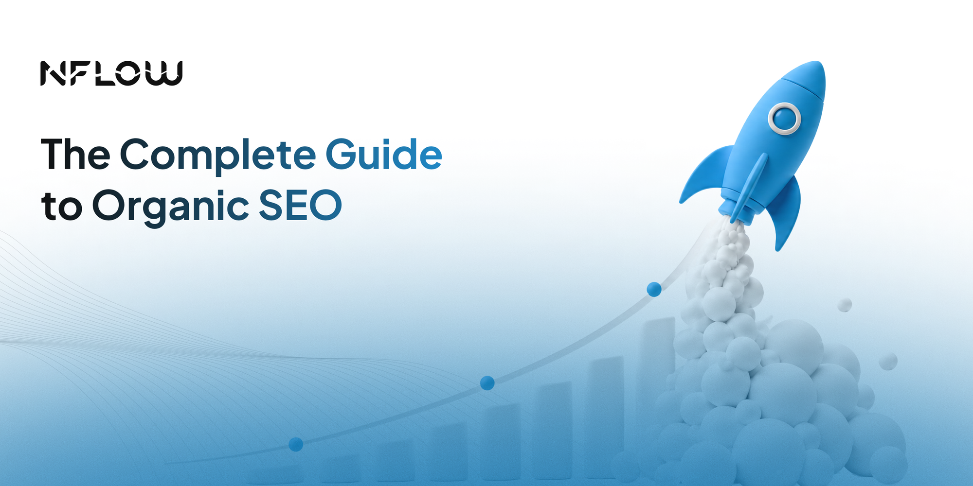 The Complete Guide to Organic SEO