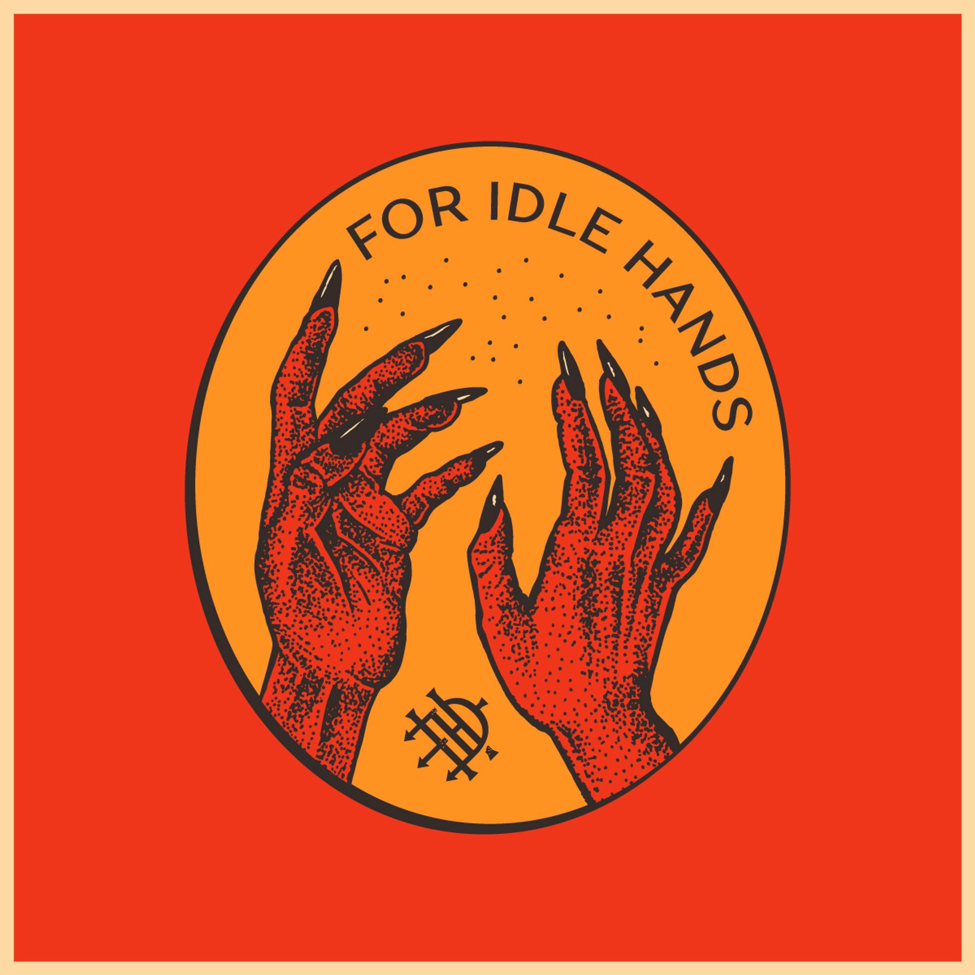 For idle Hands - social graphic for Hungry Devils