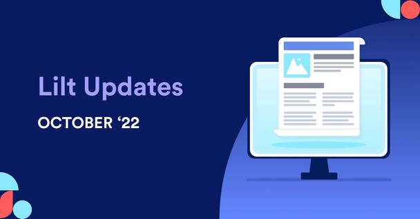 LILT October '22 Updates