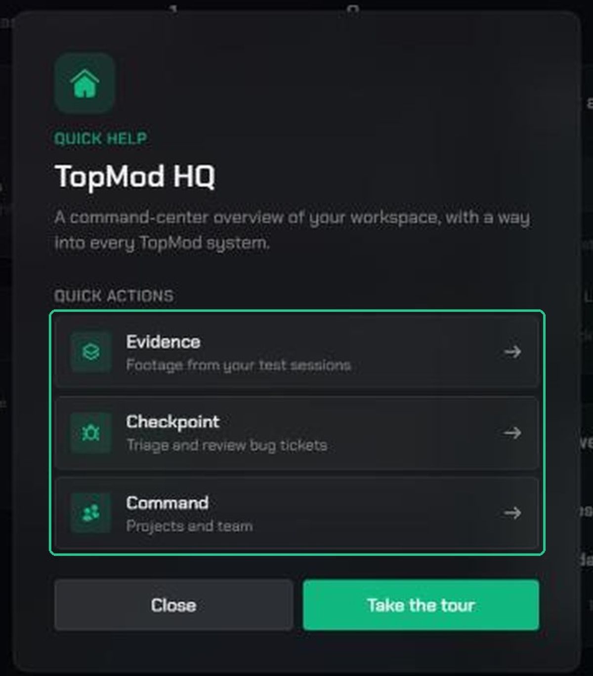The Quick help window for TopMod HQ, with its Quick actions list highlighted and Close and Take the tour buttons below