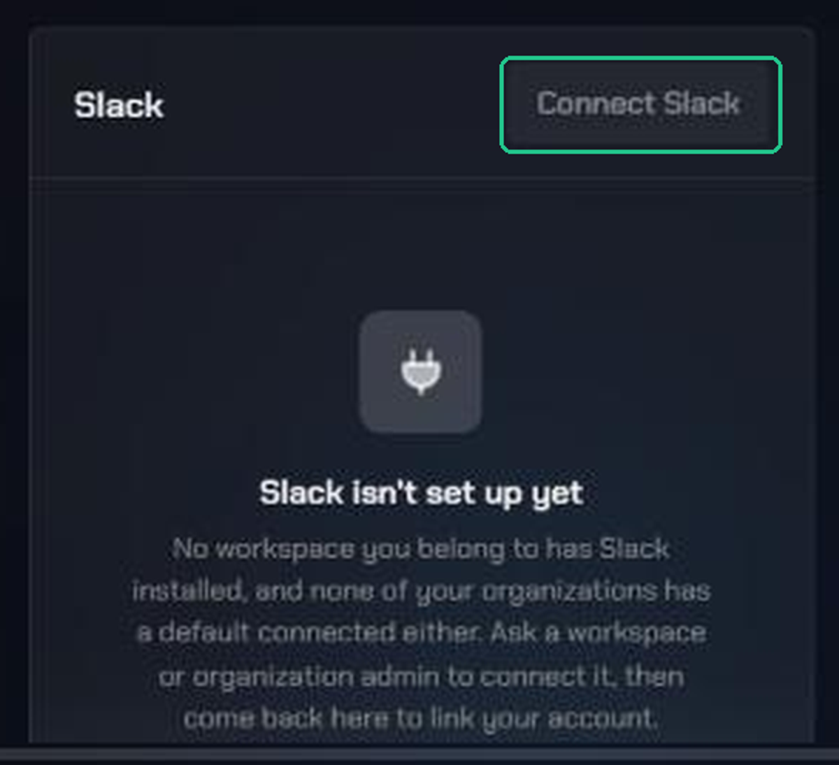 The Slack card on a member's Account Settings Connections page, with the Connect Slack button highlighted and the message "Slack isn't set up yet".