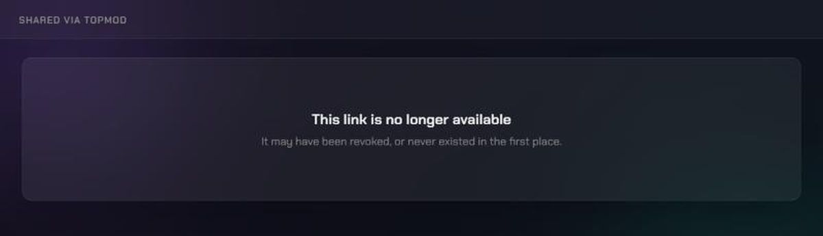 The This link is no longer available screen on a shared TopMod link