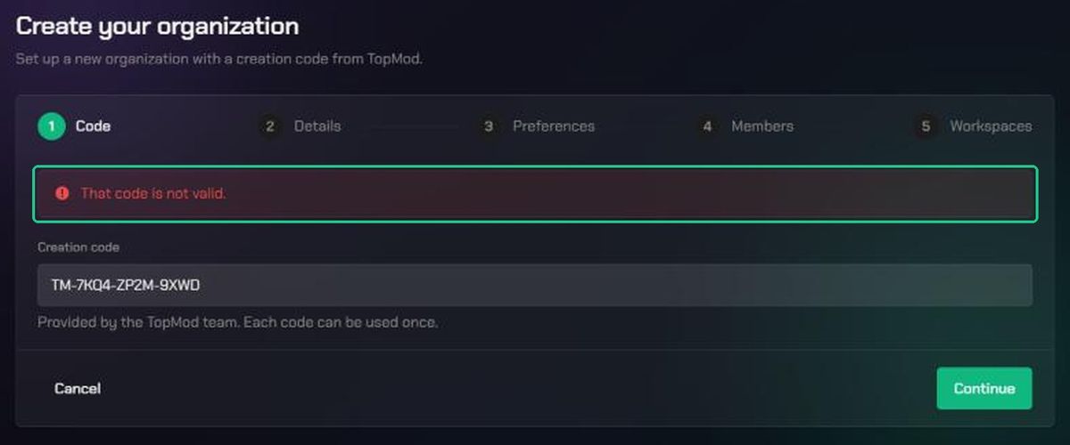 The Code step showing the error That code is not valid above the Creation code field