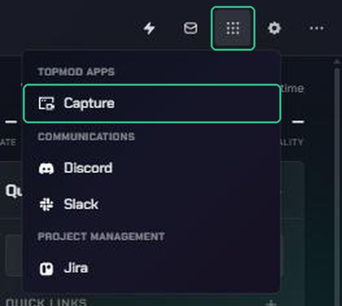 The Apps menu open from the grid icon, with Capture highlighted under TopMod Apps, above Discord, Slack and Jira.