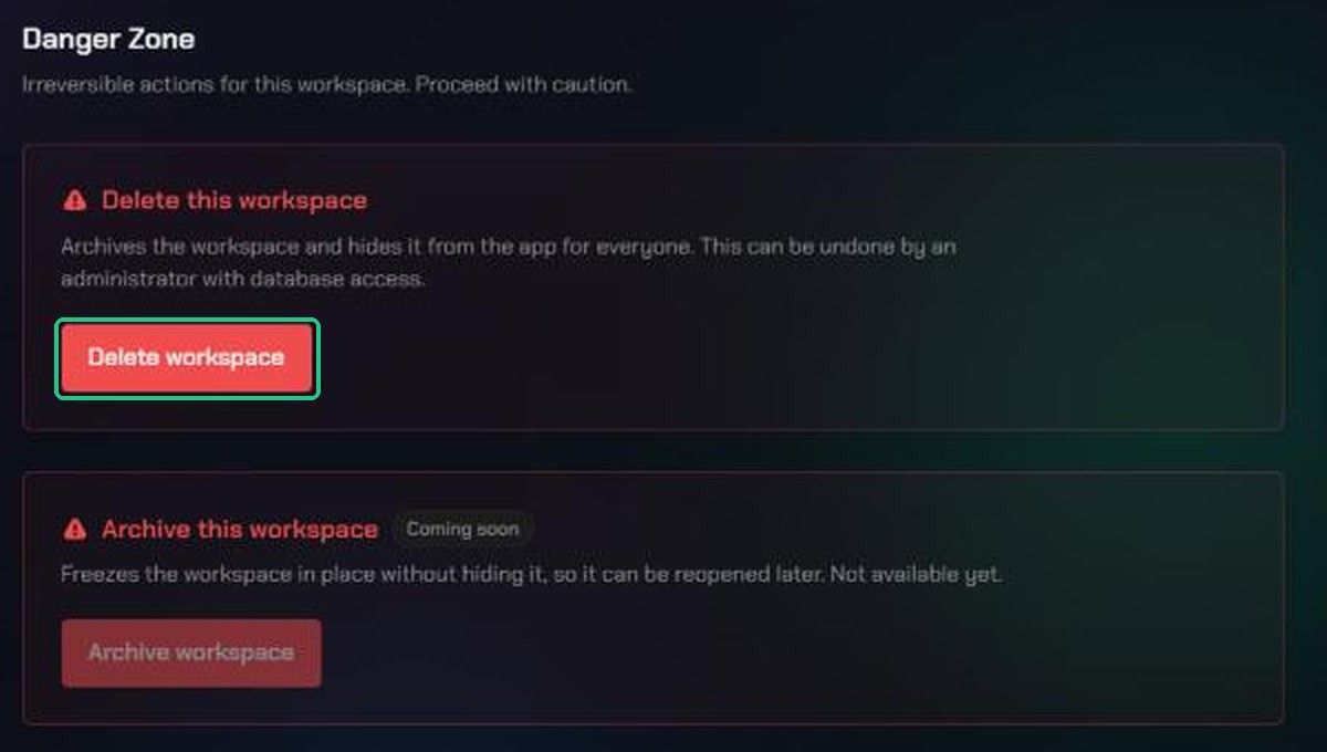 The Danger Zone page with Delete workspace highlighted under Delete this workspace, and Archive this workspace marked Coming soon.