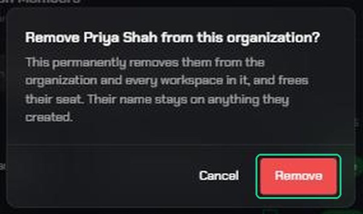 The Remove Priya Shah from this organization? confirmation window explaining that removal is permanent, with the Remove button highlighted.