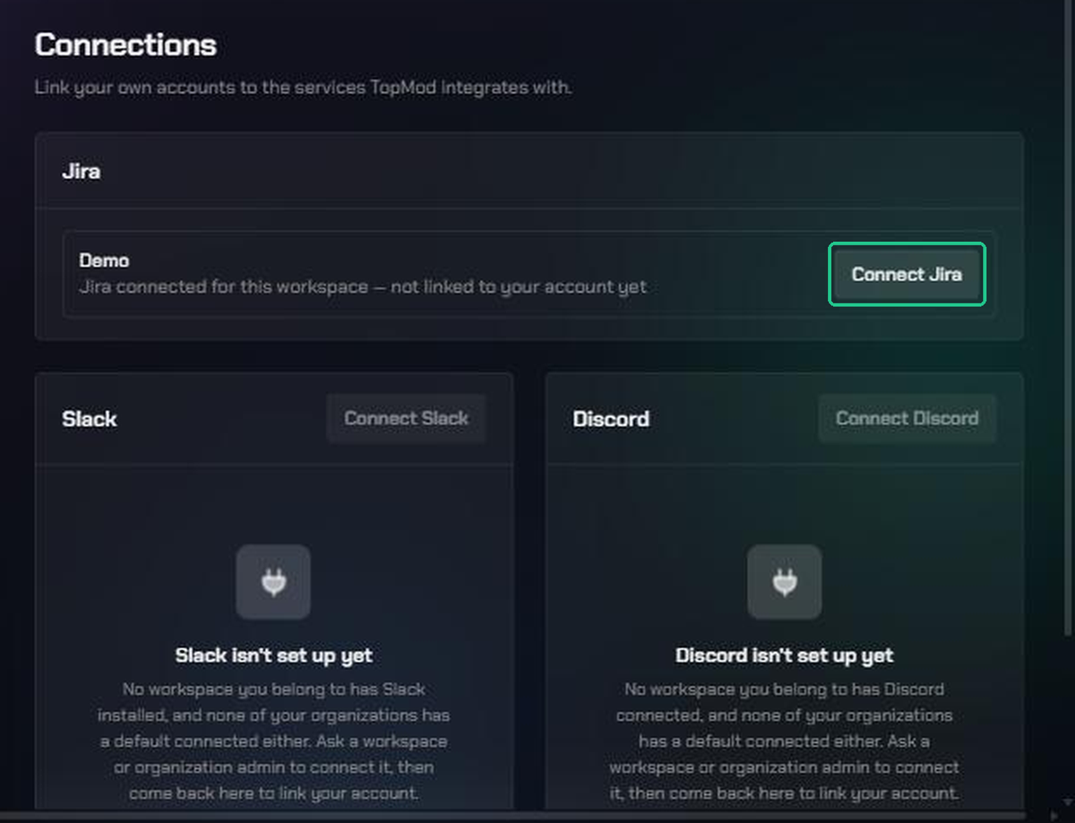 The Connections page, with a Connect Jira button highlighted and Slack and Discord cards that say they aren't set up yet