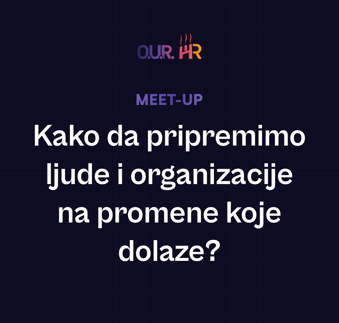 Kako da pripremimo ljude i organizacije na promene koje dolaze?