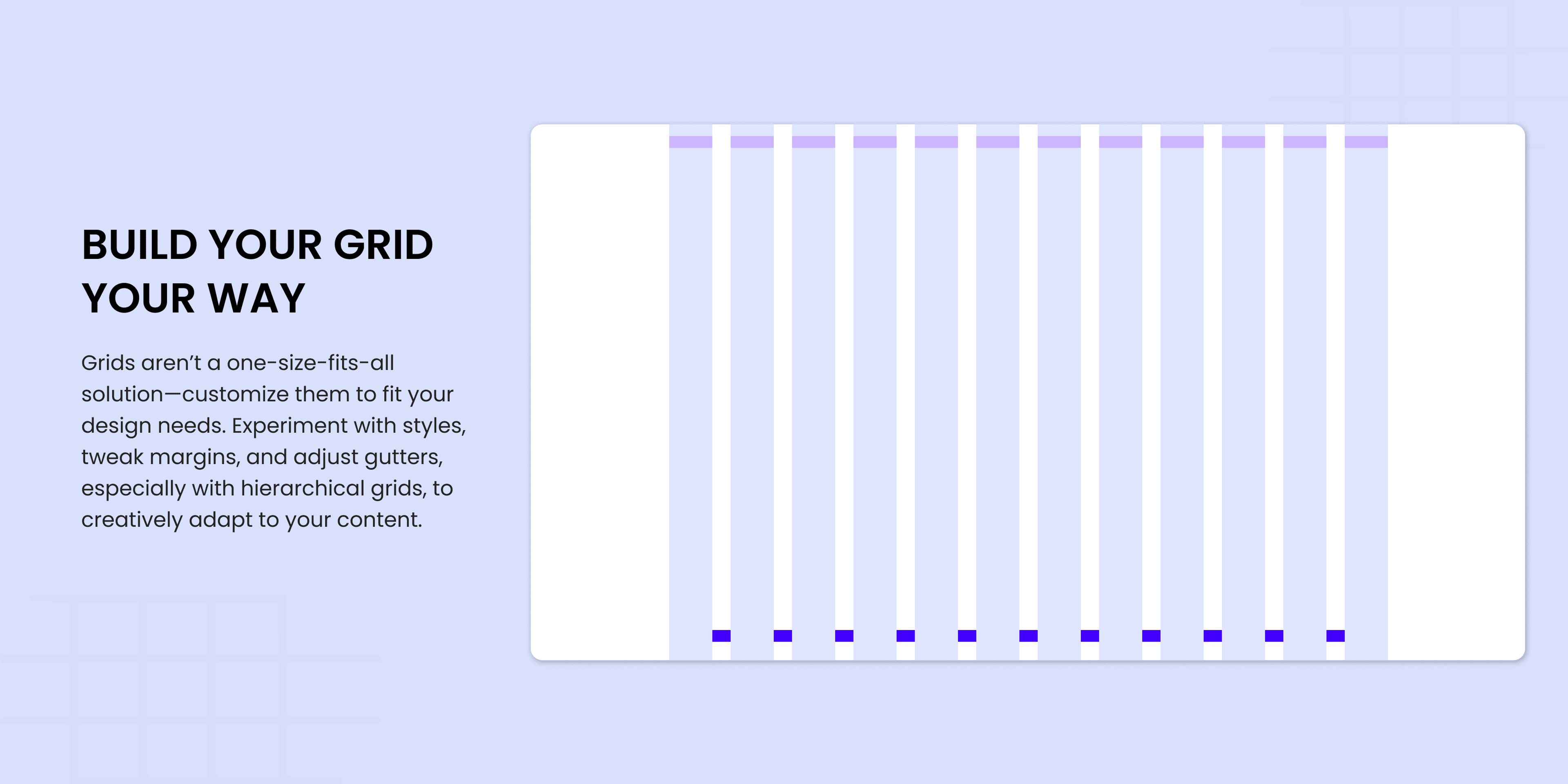 Build Your Grid Your Way