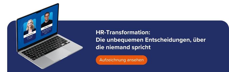 Mehr zum Thema HR-Transformation, jetzt Webinaraufzeichnung ansehen