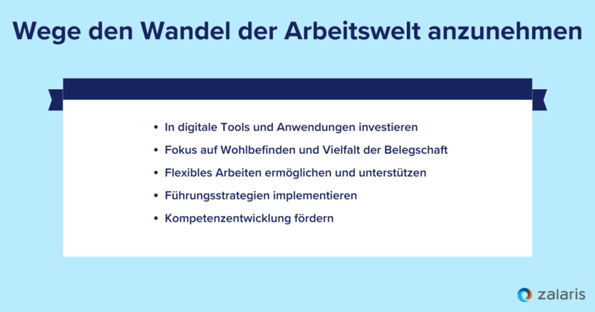 Wege den Wandel der Arbeitswelt anzunehmen