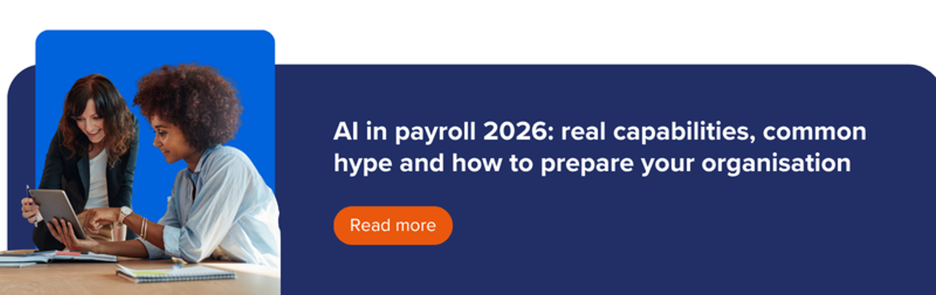AI in payroll 2026: real capabilities, common hype and how to prepare your organisation 