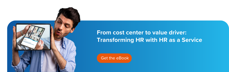 from-cost-center-to-value-driver-transforming-hr-with-hr-as-a-service
