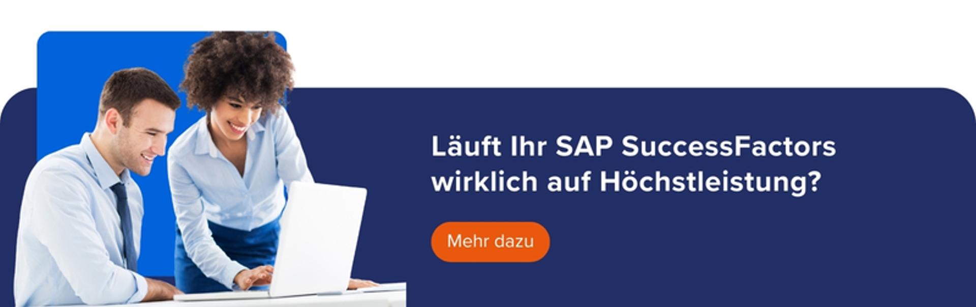 Mehr zum Thema SAP SuccessFactors Health Check