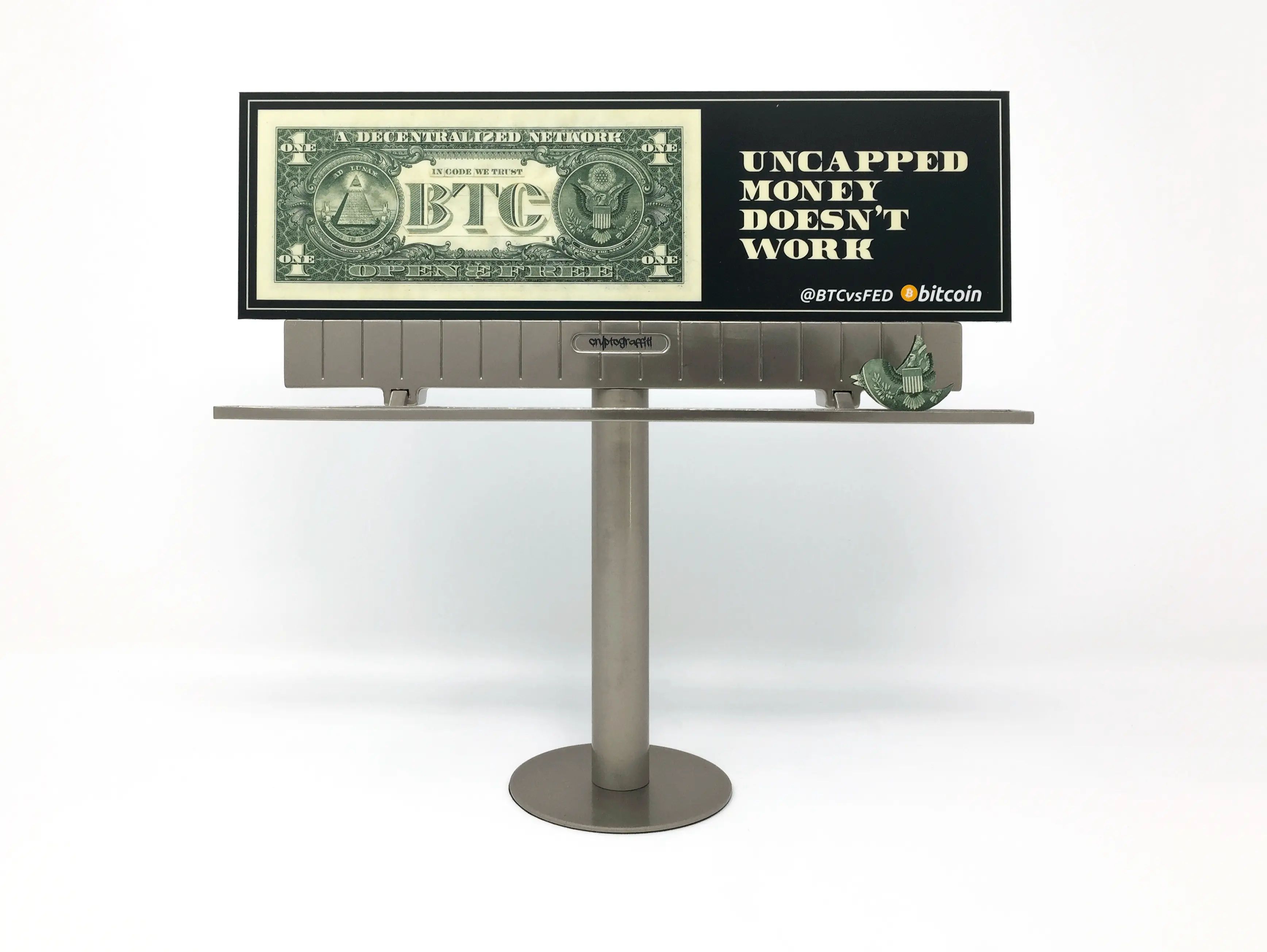 @BTCvsFED mini billboards: UNCAPPED MONEY DOESN’T WORK - Cleveland, OH by Cryptograffiti