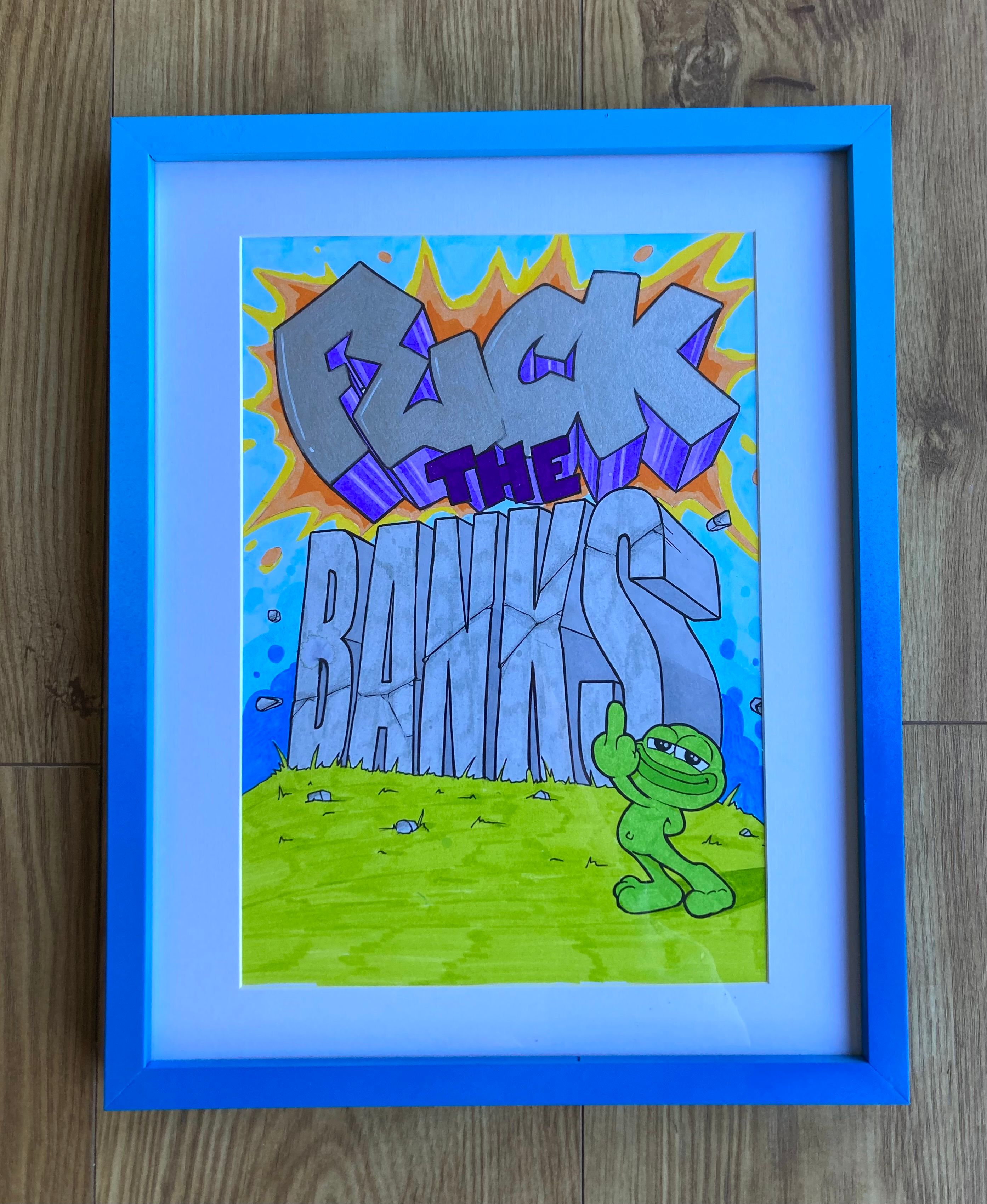 Fuck The Banks