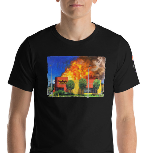 Wells Fargo in Flames T-Shirt