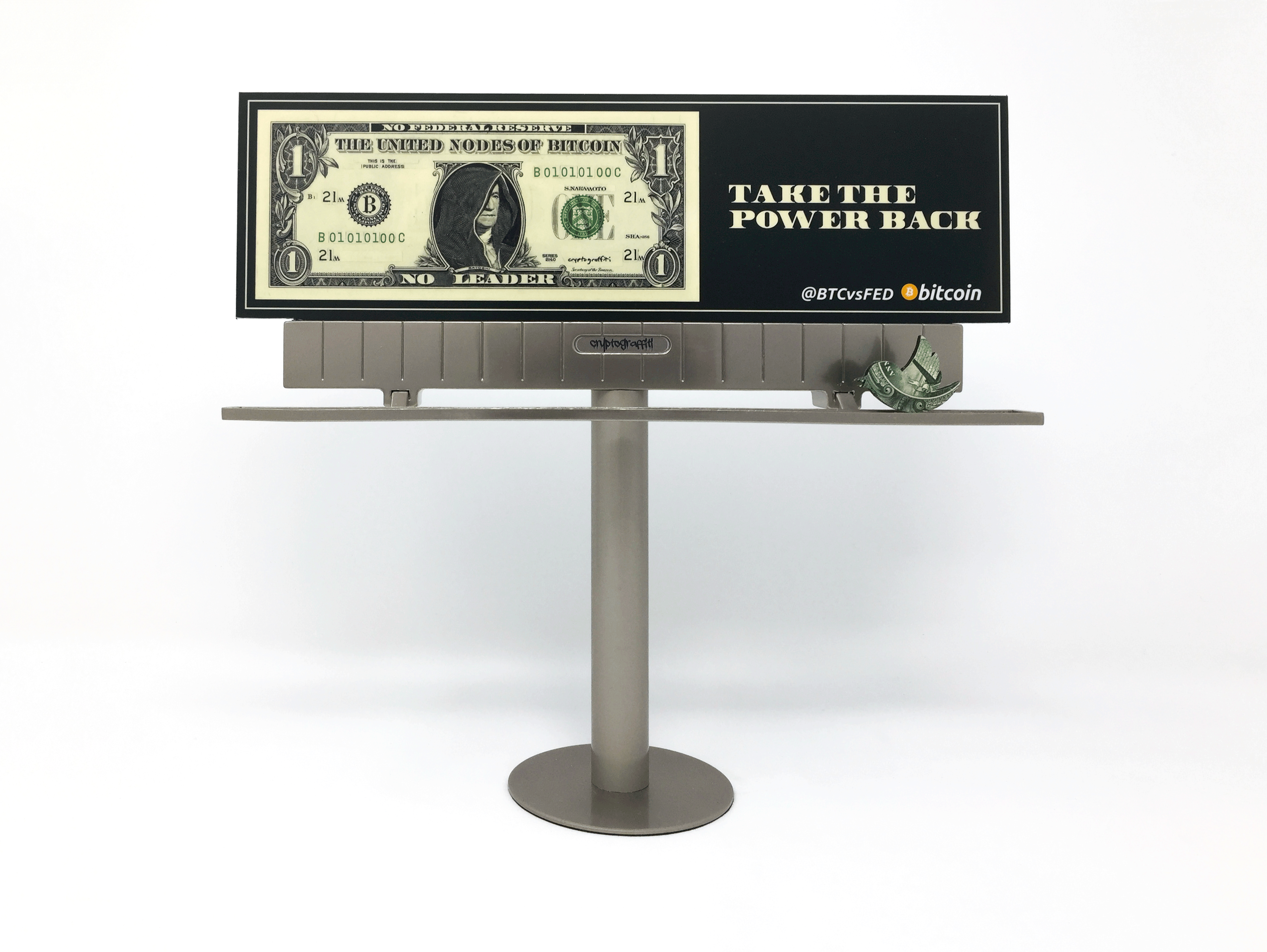 @BTCvsFED mini billboards: TAKE THE POWER BACK - Dallas, TX