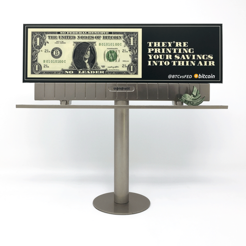 @BTCvsFED mini billboards: THEY’RE PRINTING YOUR SAVINGS INTO THIN AIR - Boston, MA