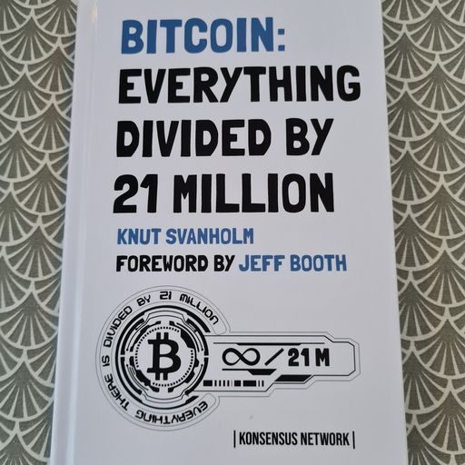 Bitcoin: Everything divided by 21 million SPECIAL HARDCOVER EDITION FOR HODLONAUT