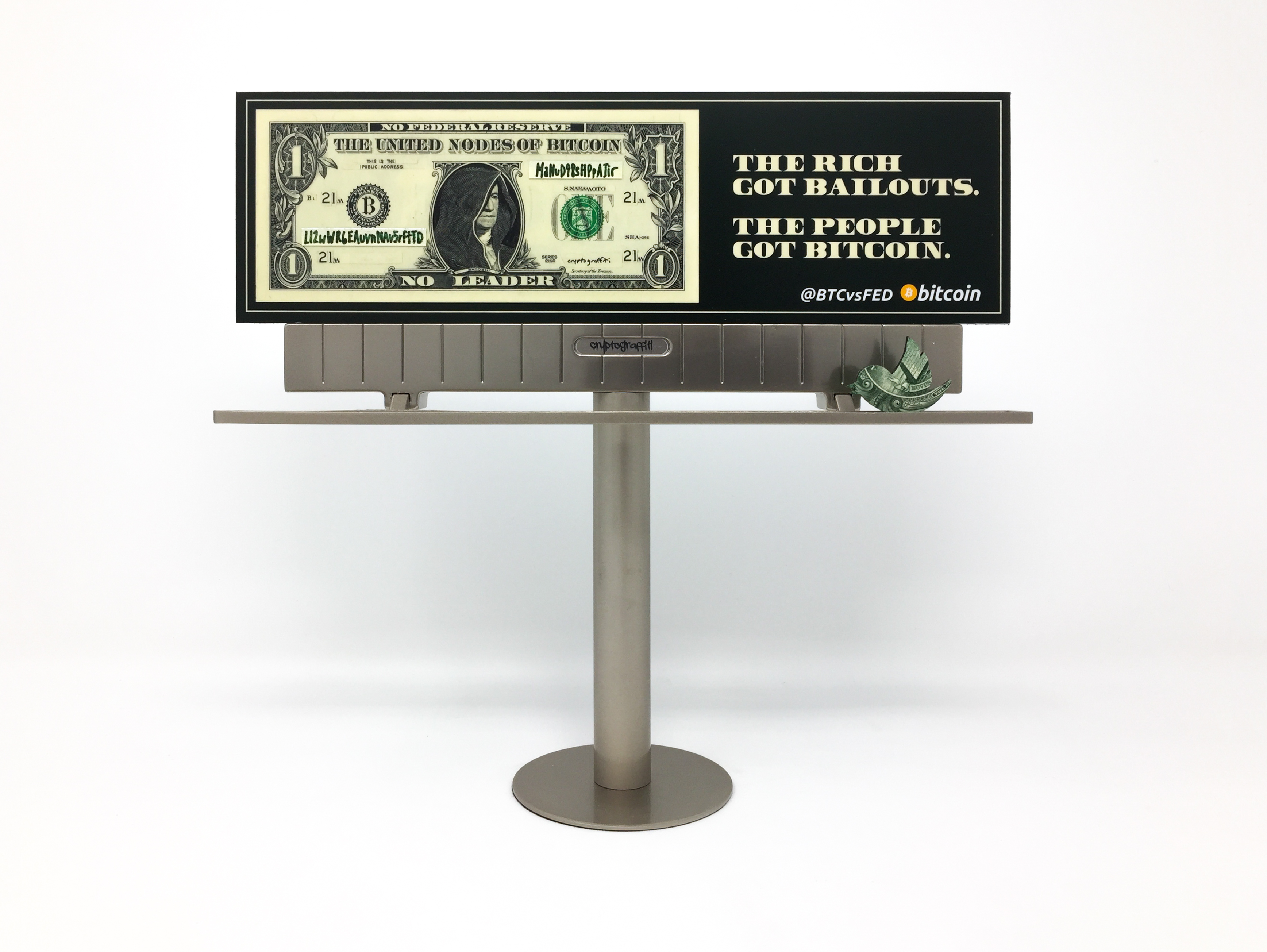 @BTCvsFED mini billboards: THE RICH GOT BAILOUTS. THE PEOPLE GOT BITCOIN - San Francisco, CA