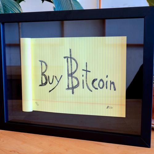 'Buy Bitcoin' Sign - Edition 10/21