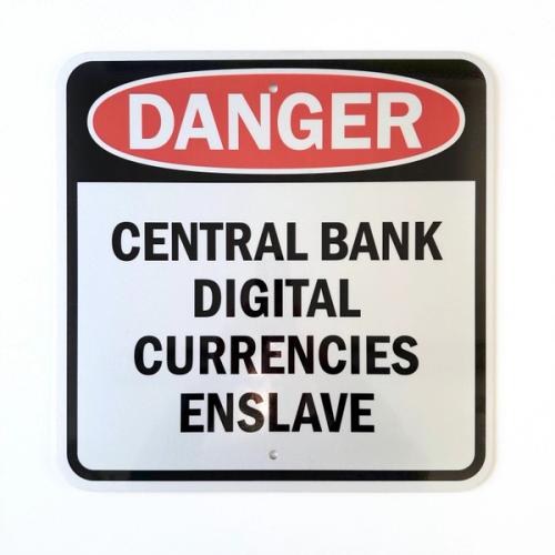 @NoCBDC DANGER SIGN